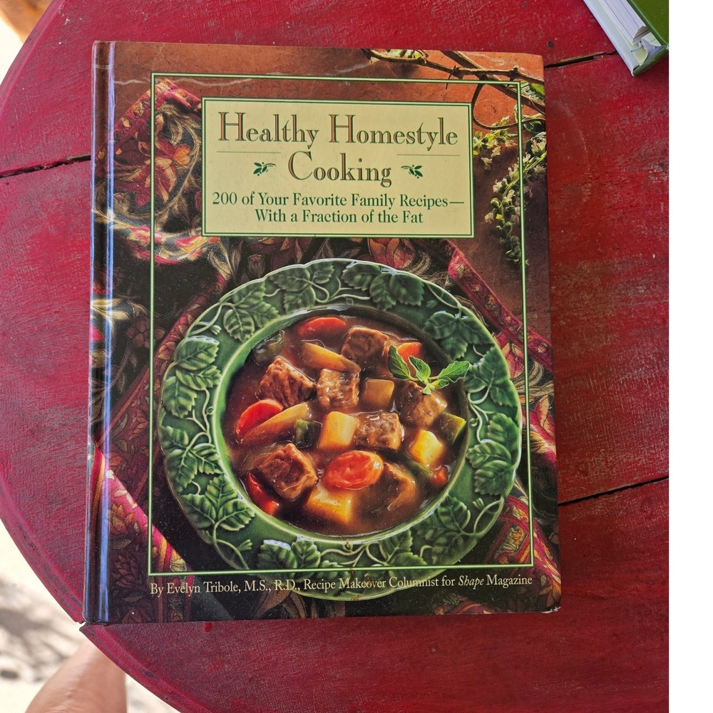 Vintage Healthy Homestyle Cooking Cookbook hardcover 1994 like new